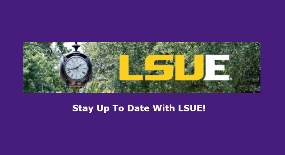 Signup to Stay in Touch with LSUE